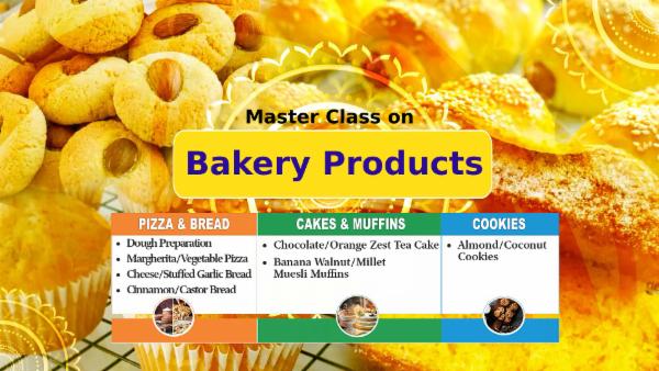 Master Class on Bakery Products